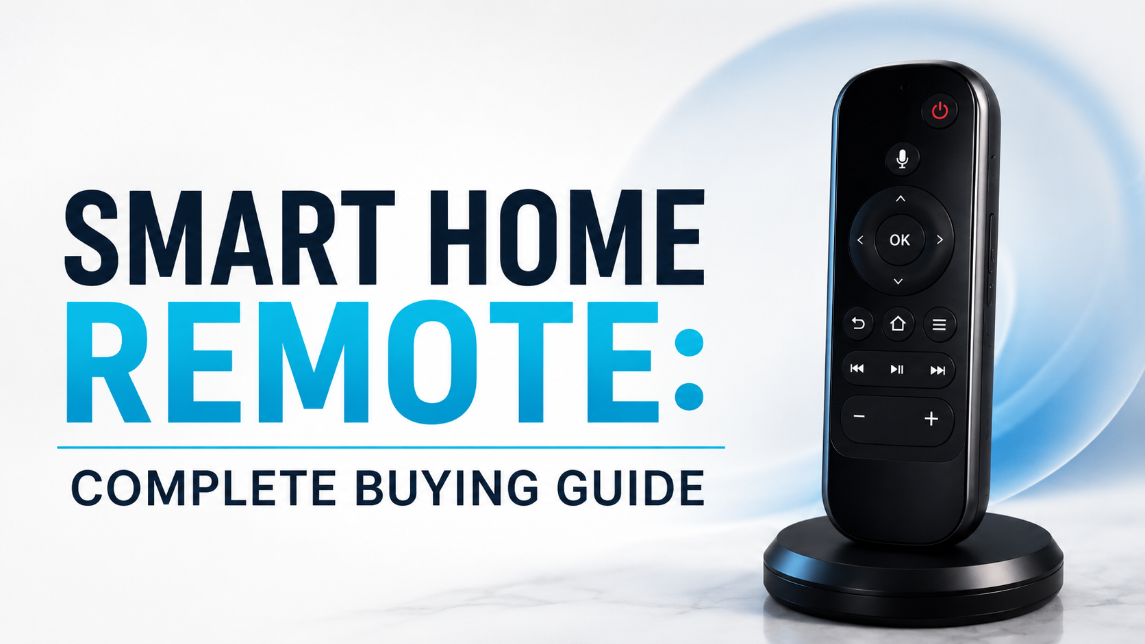 Smart Home Remote